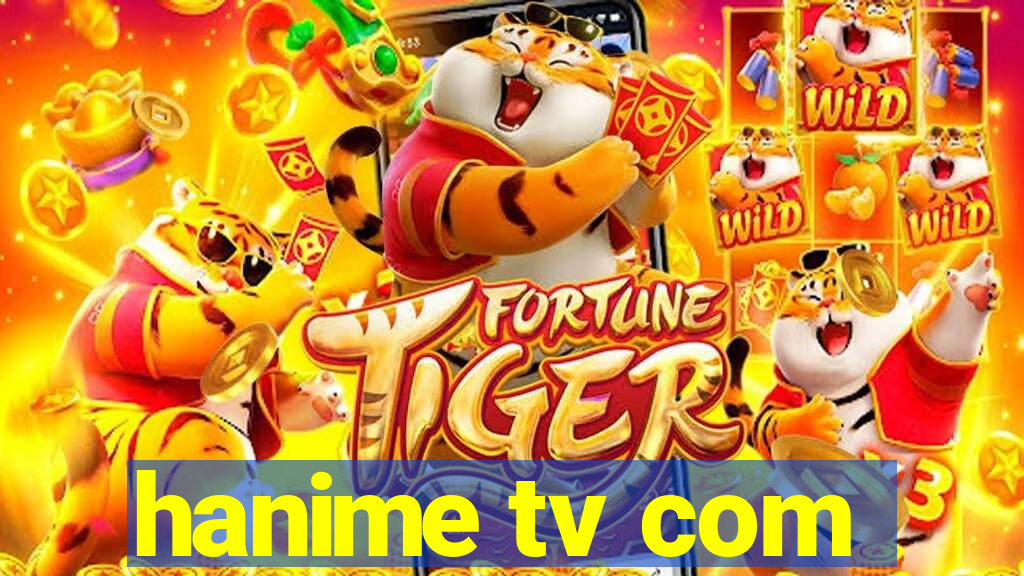 hanime tv com